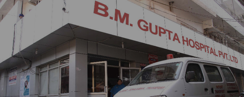 B.M Gupta Nursing Home PvtLtd.. 